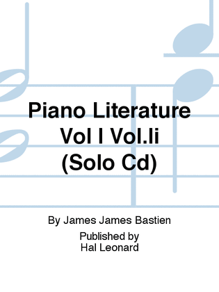 Book cover for Piano Literature Vol I Vol.Ii (Solo Cd)