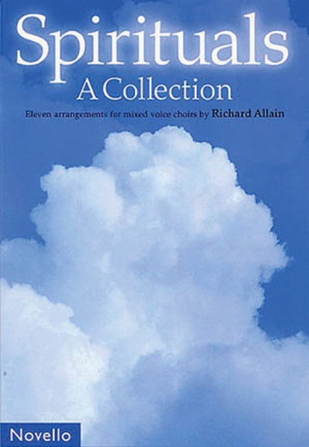 Richard Allain: Spirituals - A Collection