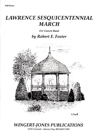 Lawrence Sesquicentennial March - Full Score