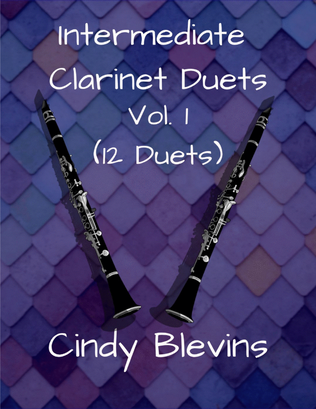 Intermediate Clarinet Duets, Vol. I (12 Duets)