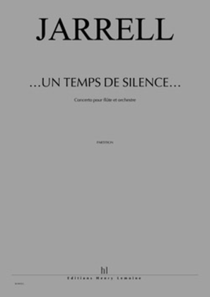 Un Temps De Silence Concerto Pour Flute