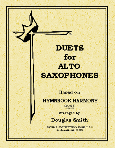 Duets For Alto Saxes - Based on Hymnbook