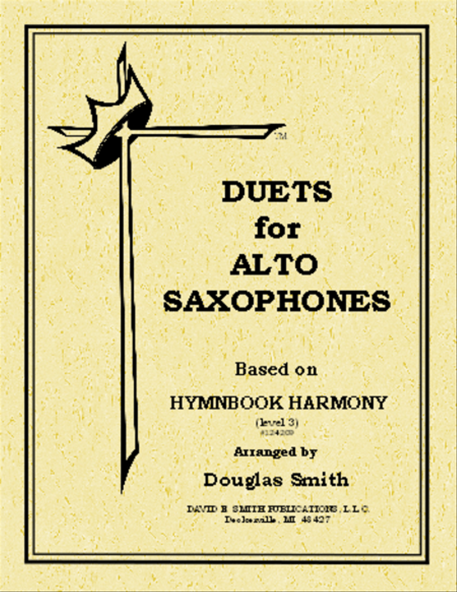 Duets For Alto Saxes- Based on Hymnbook by Various Woodwind Duet - Sheet Music
