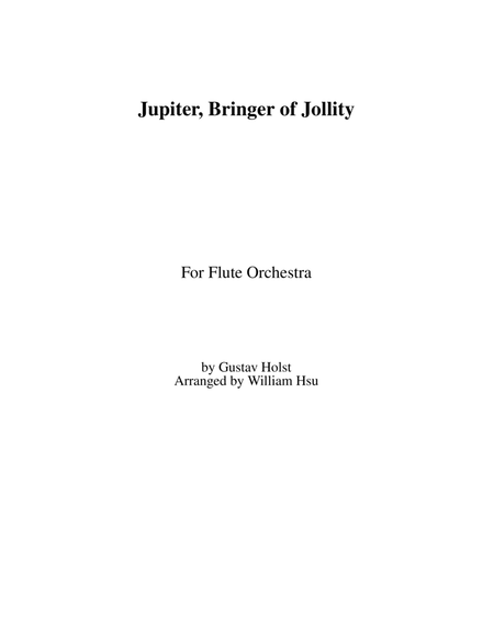 Jupiter, Bringer of Jollity For Flute Orchestra image number null