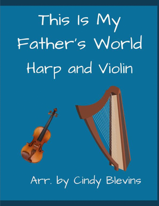 Book cover for This Is My Father's World, for Harp and Violin