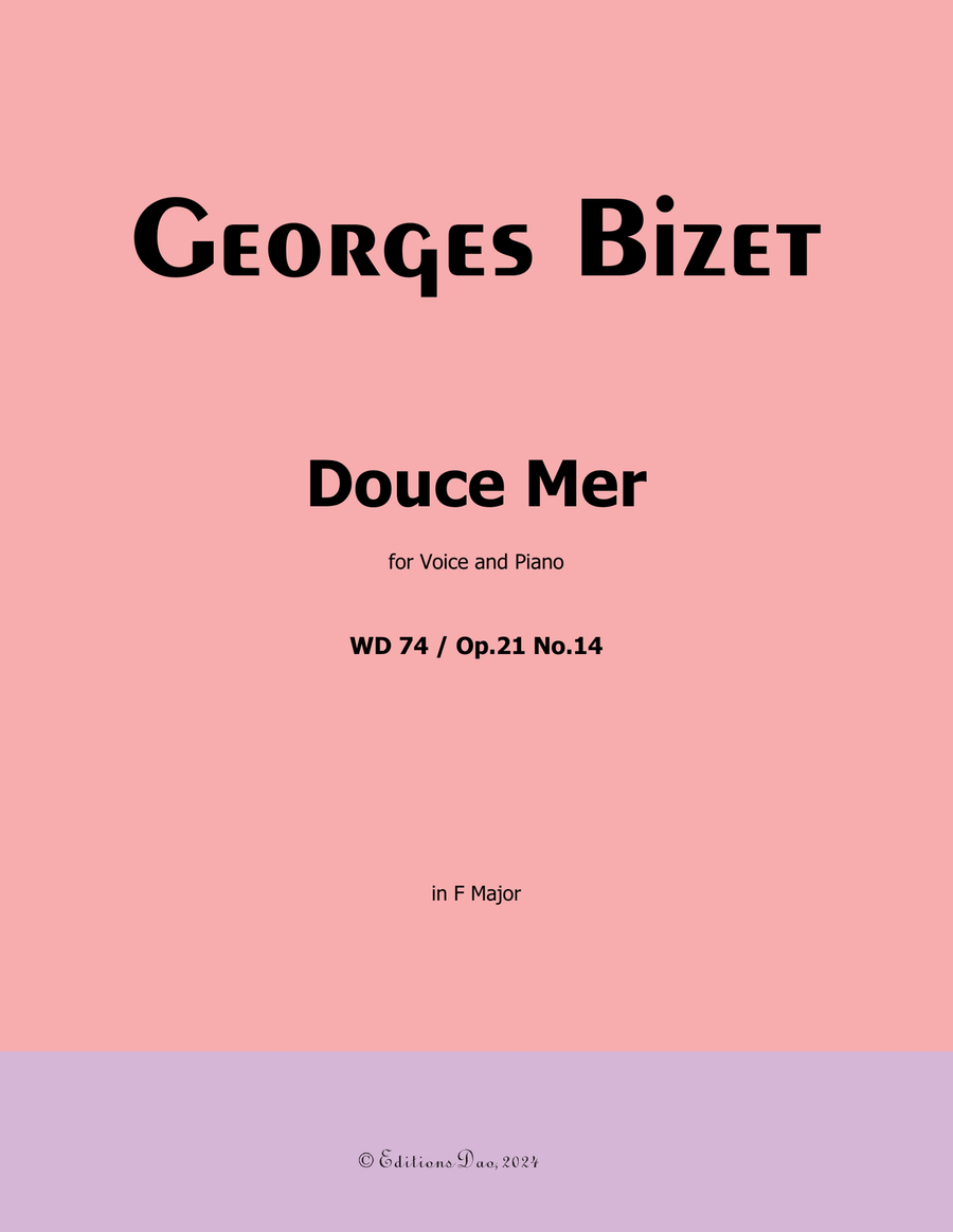 Douce Mer, by Bizet, in F Major