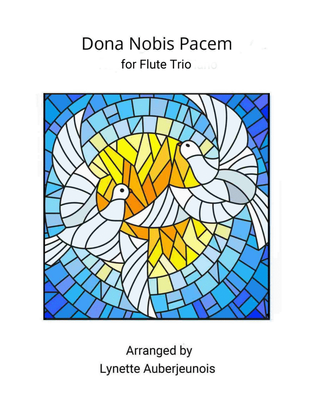 Dona Nobis Pacem - Flute Trio