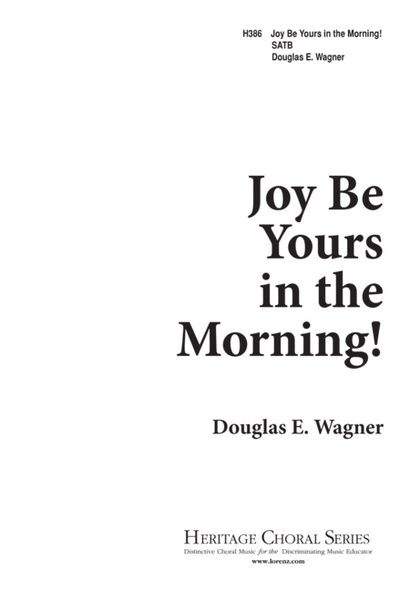 Joy Be Yours in the Morning