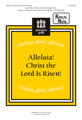Alleluia! Christ the Lord Is Risen!
