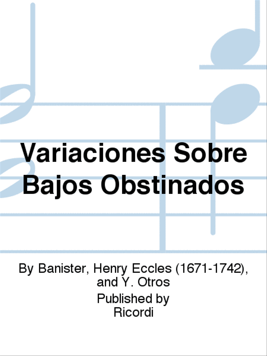 Variaciones Sobre Bajos Obstinados