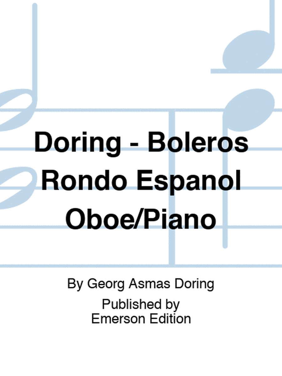 Doring - Boleros Rondo Espanol Oboe/Piano