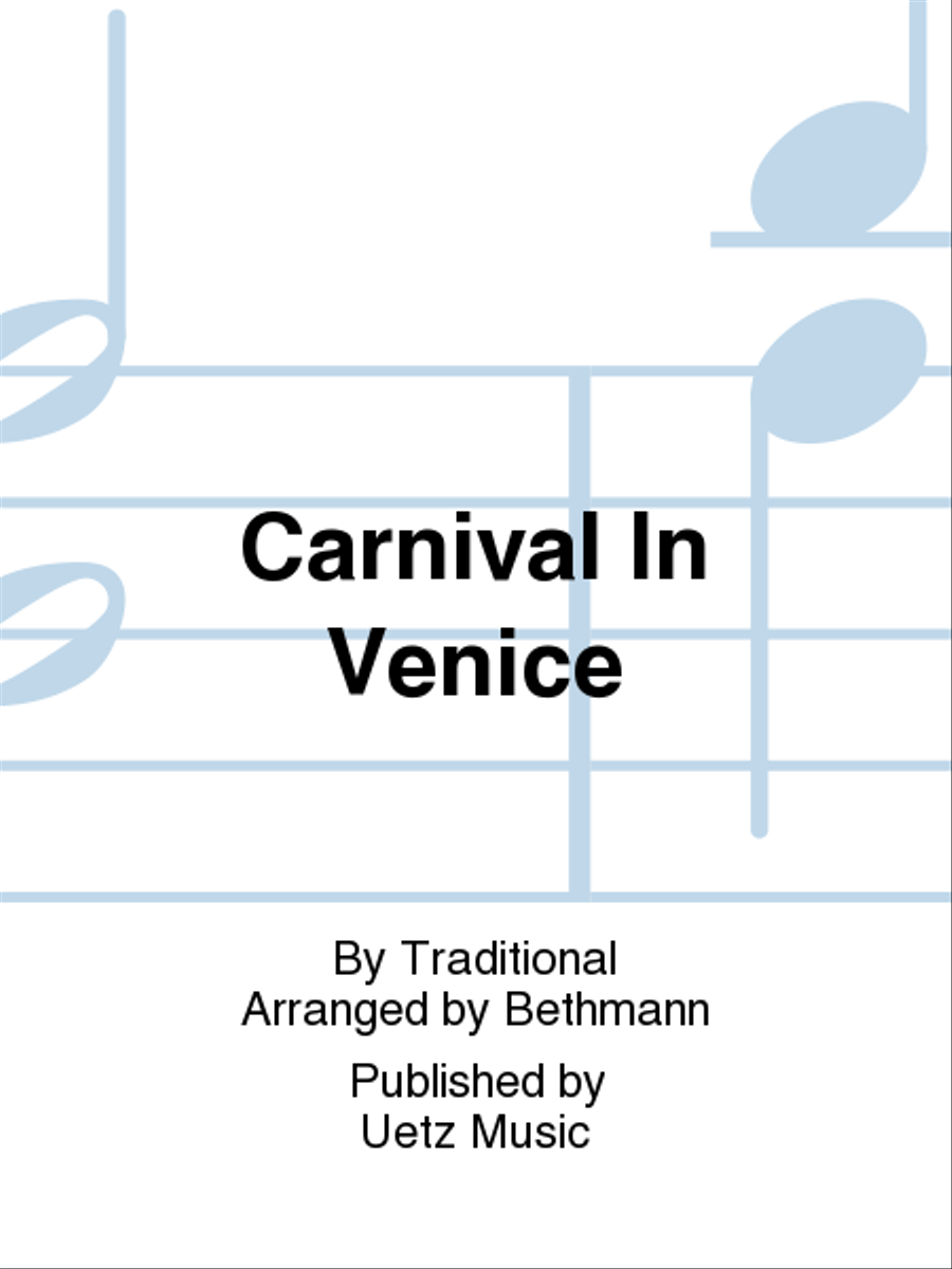 Carnival In Venice by Traditional String Quartet - Sheet Music
