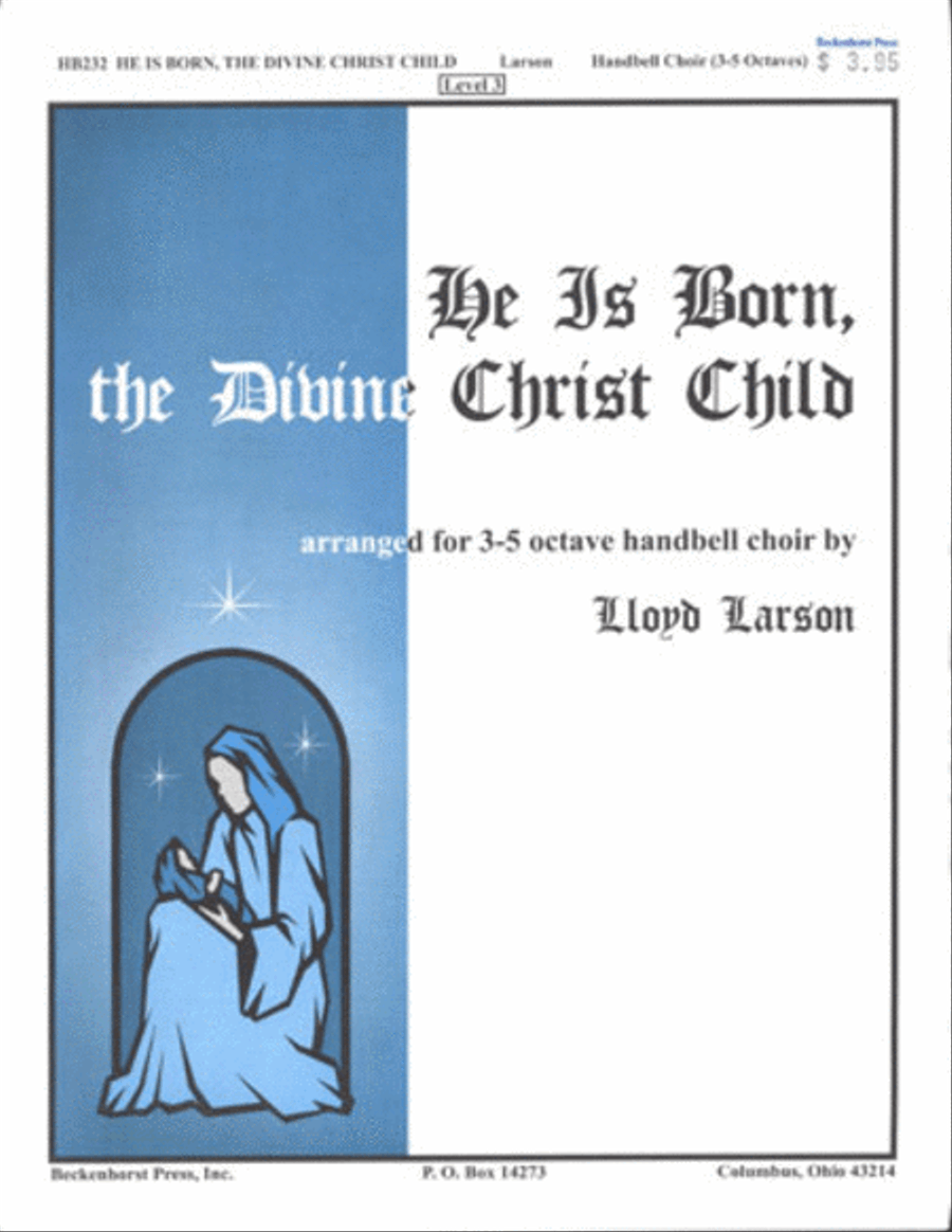 He Is Born, the Divine Christ Child - Larson 5-Octaves scores gallery preview page 1