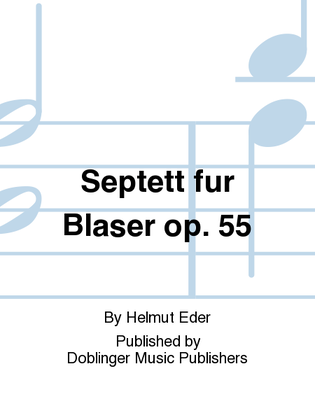 Septett fur Blaser op. 55