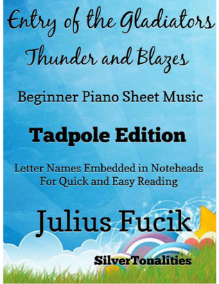 Entry of the Gladiators Thunder and Blazes Beginner Piano Sheet Music 2nd Edition