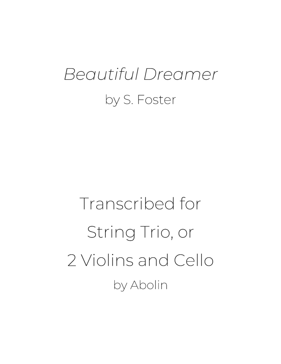 Foster: Beautiful Dreamer - String Trio, or 2 Violins and Cello image number null