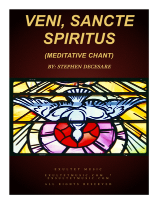 Veni, Sancte Spiritus (Meditative Hymn)