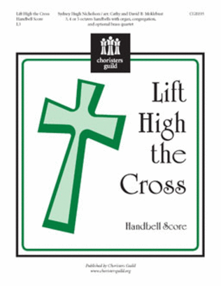Book cover for Lift High the Cross - Handbell Score