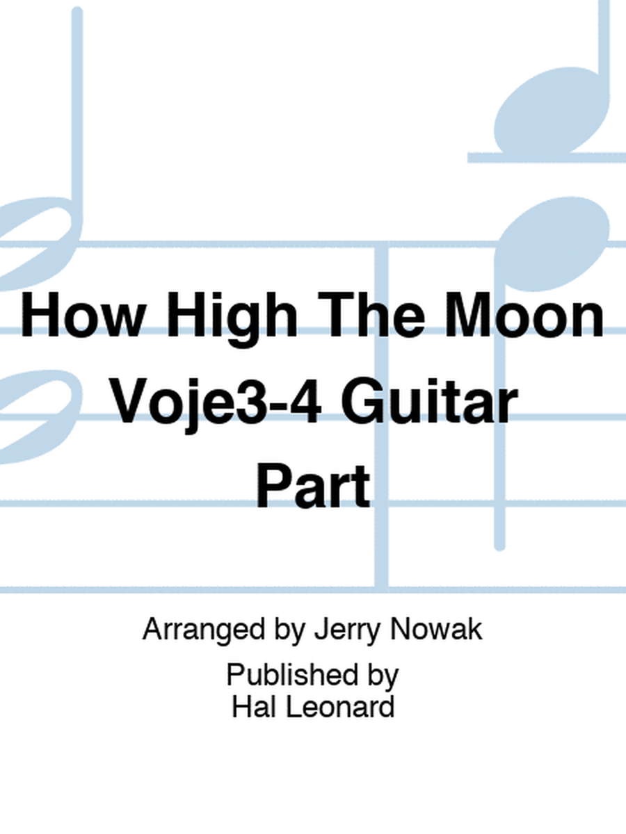 How High The Moon Voje3-4 Guitar Part