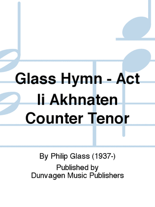 Book cover for Glass Hymn - Act Ii Akhnaten Counter Tenor