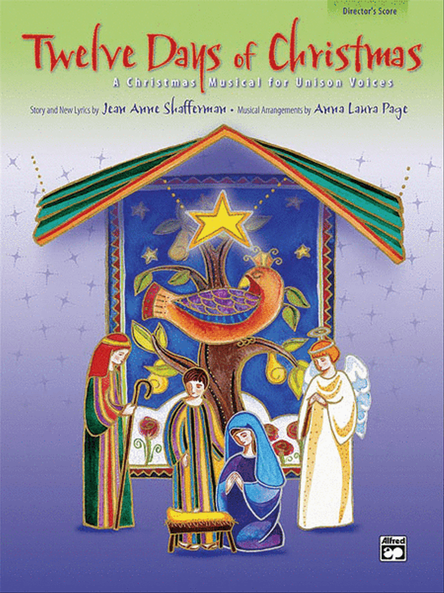 Twelve Days of Christmas (A Christmas Musical for Unison Voices) - Director's Score Unison Choir scores gallery preview page 1