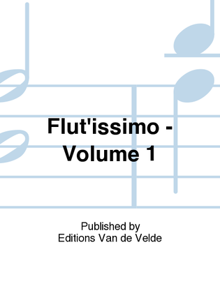 Flut'issimo - Volume 1