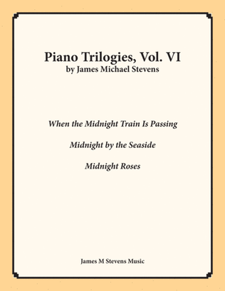 Book cover for Piano Trilogies, Vol. VI (Midnight)