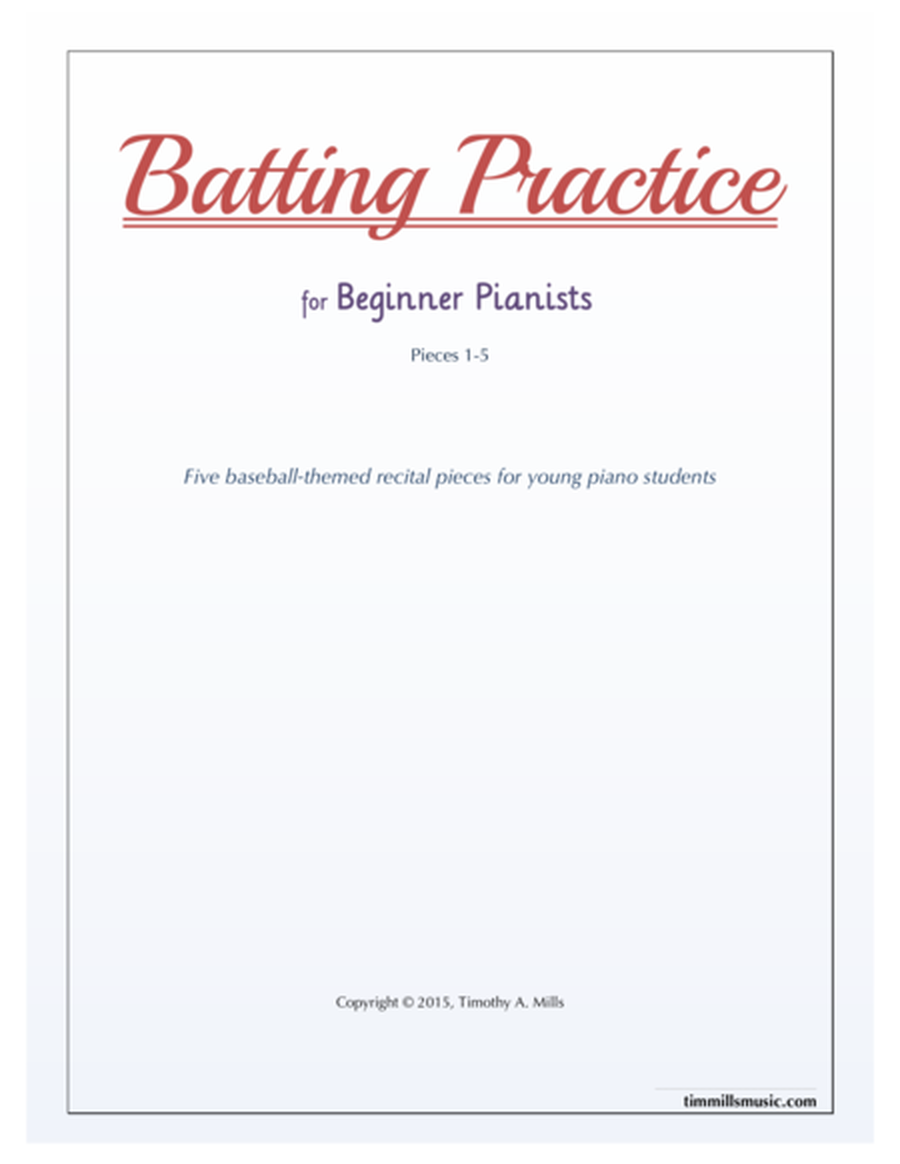 Batting Practice for Beginner Pianists