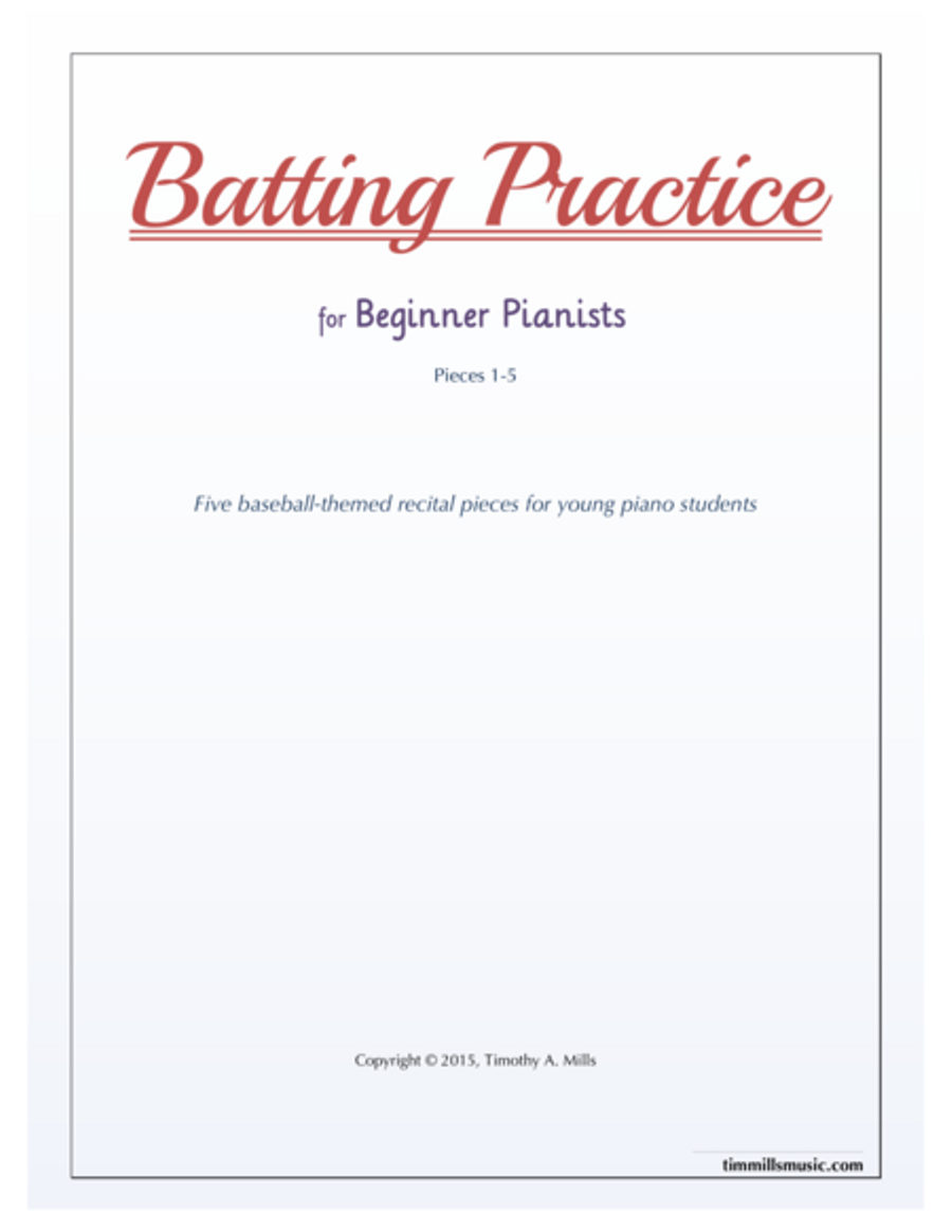 Batting Practice for Beginner Pianists