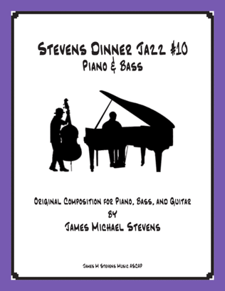 Book cover for Stevens Dinner Jazz Piano and Bass #10