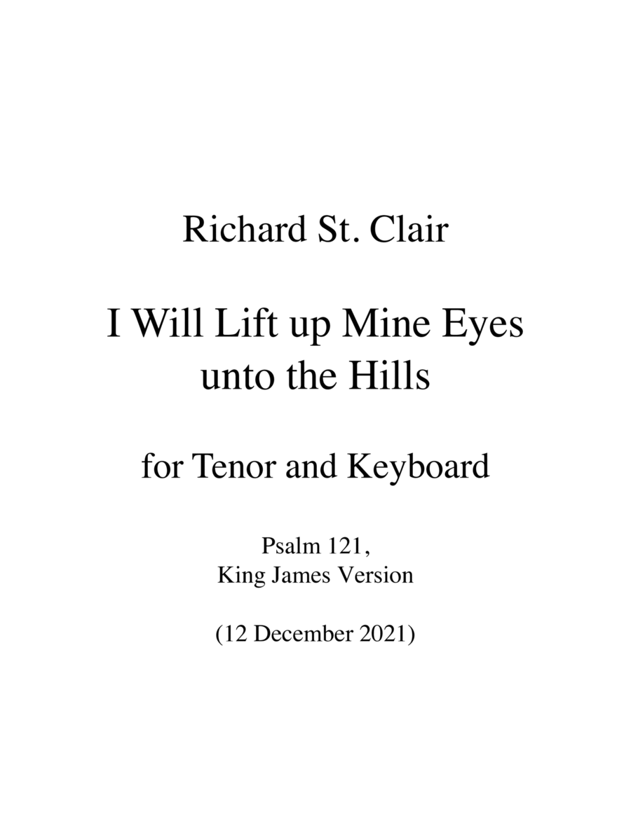 I Will Lift up Mine Eyes unto the Hills (Psalm 121) for Tenor and Keyboard image number null