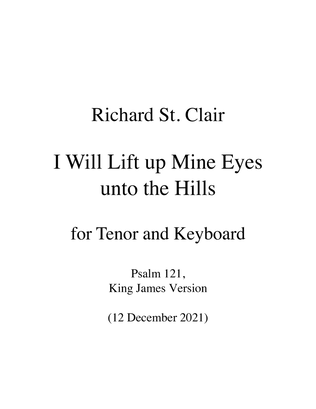 I Will Lift up Mine Eyes unto the Hills (Psalm 121) for Tenor and Keyboard