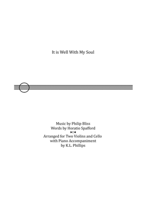Book cover for It Is Well with My Soul - Two Violins and Cello with Piano Accompaniment