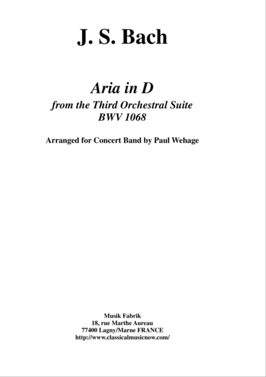 Johann Sebastian Bach/Wehage, Air in D from the Third orchestral suite, BWV 1068 arranged for concer Concert Band scores gallery preview page 1