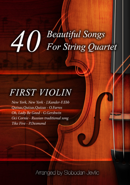 40 Beautiful Songs For String Quartet - Part One - First Violin