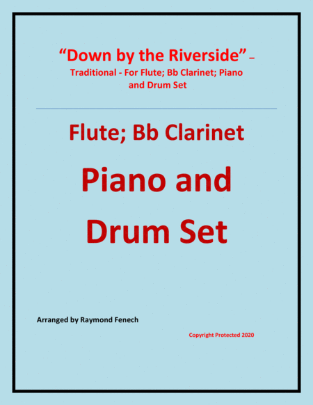 Down by the Riverside - Flute; Bb Clarinet; Piano and Drum set - Intermediate level image number null