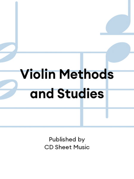 Violin Methods and Studies