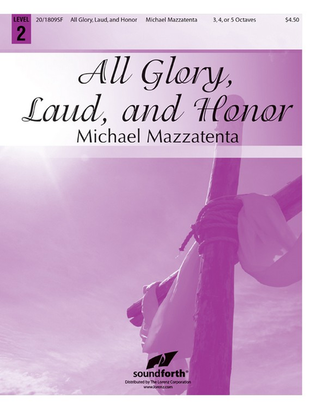 Book cover for All Glory, Laud, and Honor