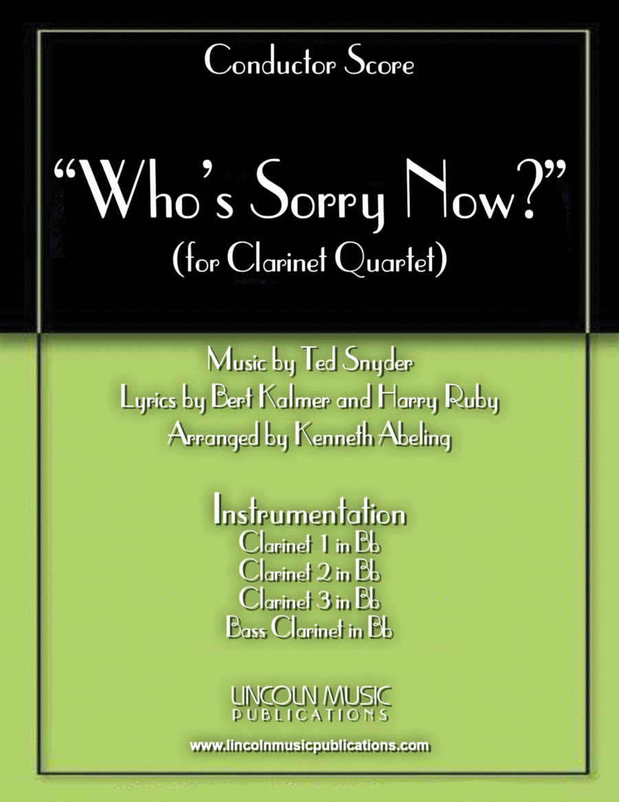 Who’s Sorry Now? (for Clarinet Quartet) Clarinet Quartet scores gallery preview page 1