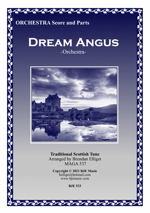 Dream Angus - Orchestra Score and Parts PDF