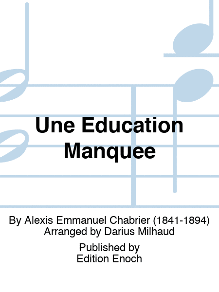 Une Education Manquee