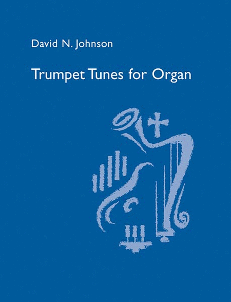 Trumpet Tunes for Organ Trumpet - Sheet Music