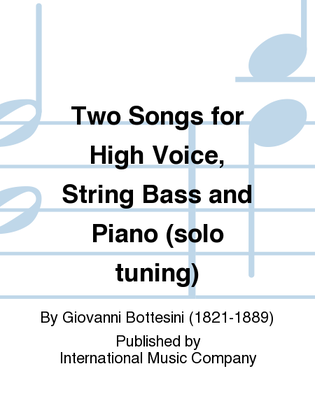 Book cover for Two Songs For High Voice, String Bass And Piano (Solo Tuning)