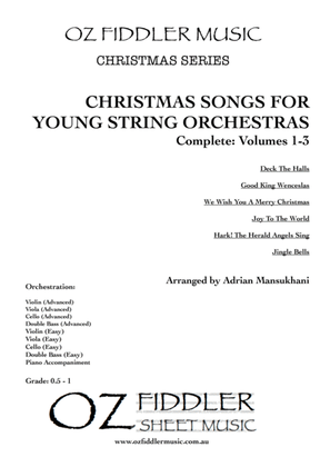 Christmas Songs for Young String Orchestras - Complete Volumes 1-3; mixed difficulties