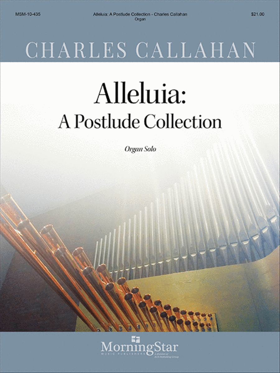 Alleluia: A Postlude Collection