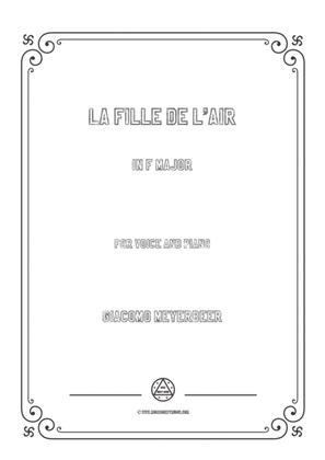 Book cover for Meyerbeer-La fille de l'air in F Major,for Voice and Piano