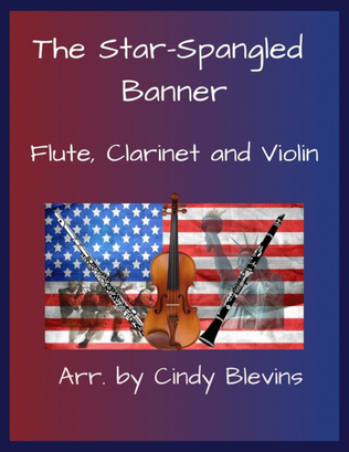 The Star-Spangled Banner, Flute, Clarinet and Violin