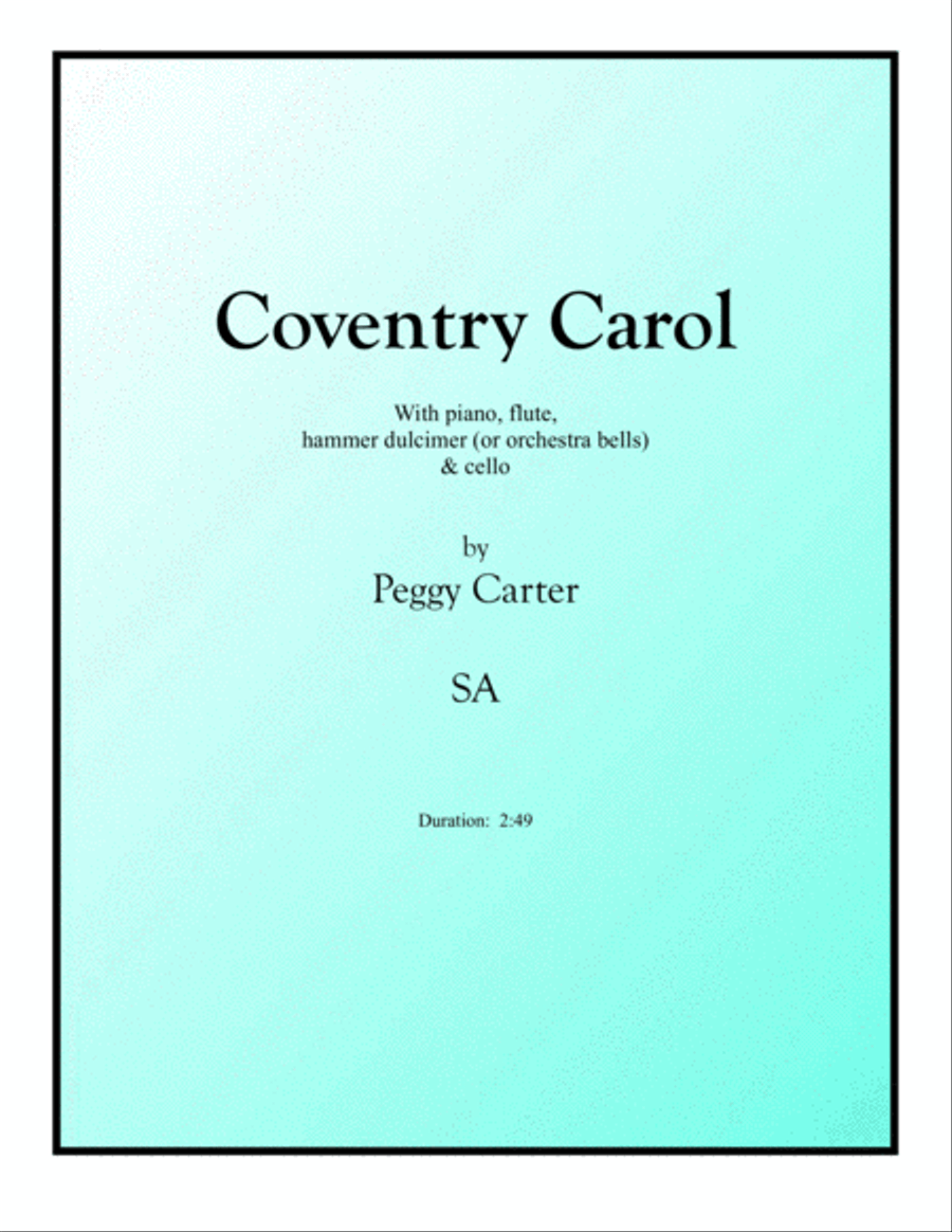 Coventry Carol SA w piano, flute, cello & hammer dulcimer SA scores gallery preview page 1