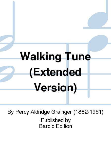 Walking Tune (Extended Version)