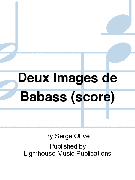 Deux Images de Babass (score)